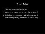 Triad Talks - slide 1