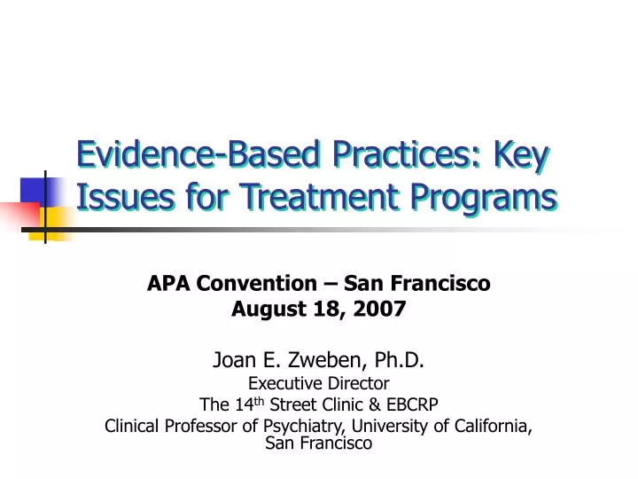 evidence based practices key issues for treatment programs