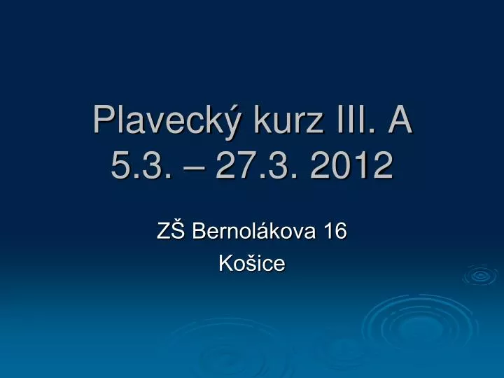 plaveck kurz iii a 5 3 27 3 2012
