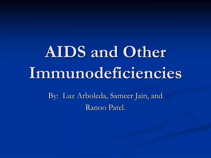 aids and other immunodeficiencies