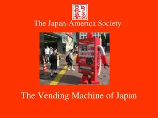 The Vending Machine of Japan