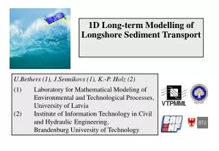 1D Long-term Modelling of Longshore Sediment Transport