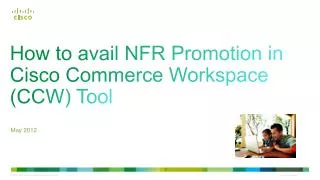 How to avail NFR Promotion in Cisco Commerce Workspace ( CCW ) Tool
