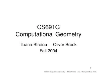 CS691G Computational Geometry