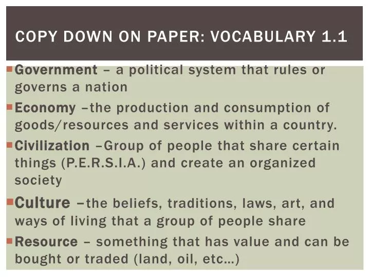 copy down on paper vocabulary 1 1