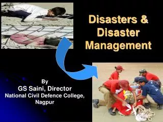 Disasters &amp; Disaster Management