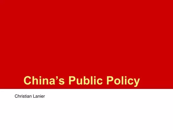 china s public policy