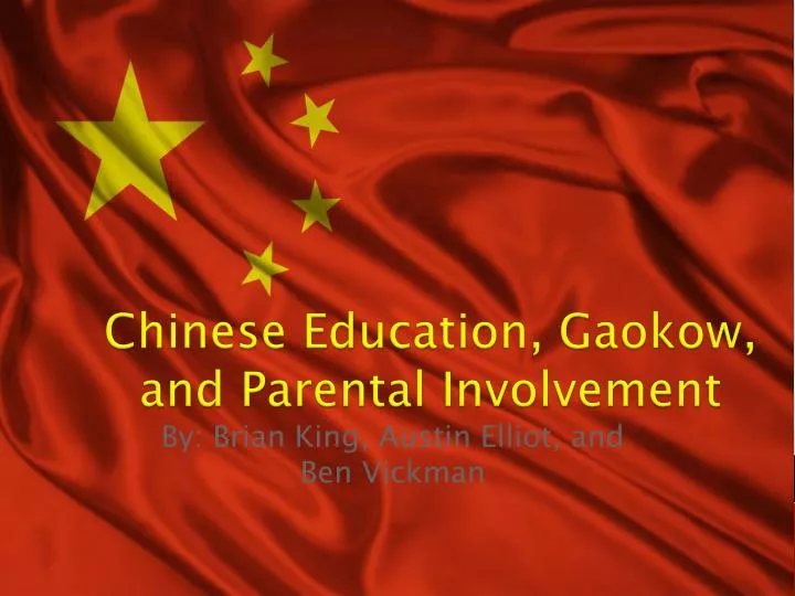 chinese education gaokow and parental involvement