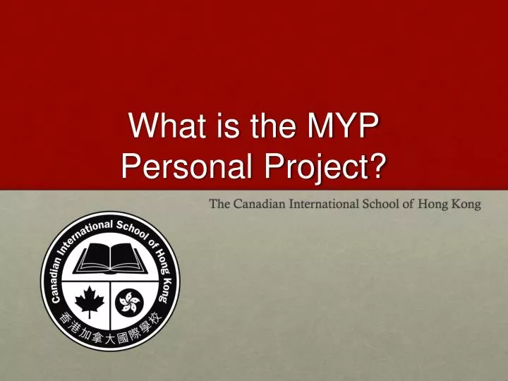 what is the myp personal project