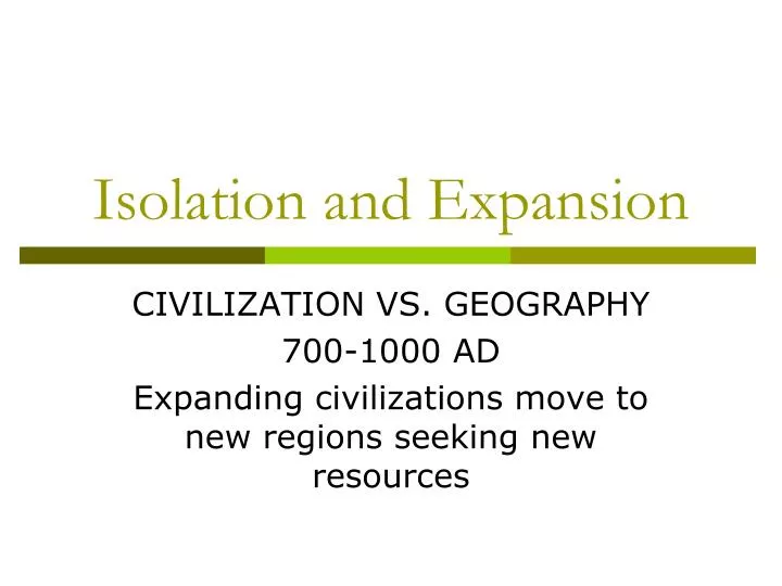 isolation and expansion