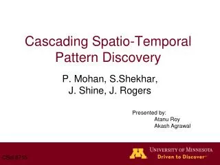 Cascading Spatio-Temporal Pattern Discovery
