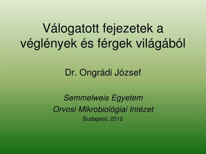 v logatott fejezetek a v gl nyek s f rgek vil g b l