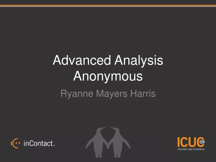 advanced analysis anonymous