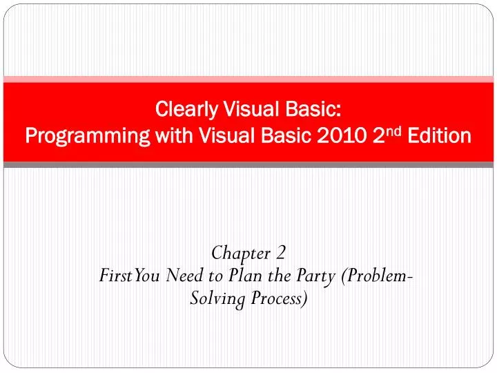 clearly visual basic programming with visual basic 2010 2 nd edition