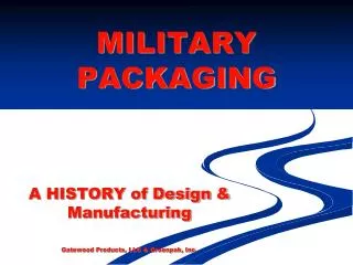MILITARY PACKAGING