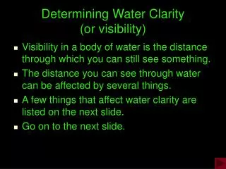 Determining Water Clarity (or visibility)