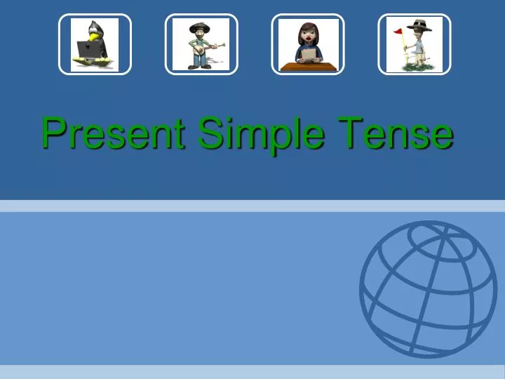 present simple tense