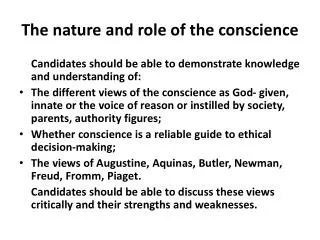 The nature and role of the conscience