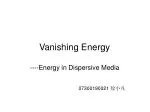 Understanding Energy Dissipation in Dispersive Media Through ε Properties - slide 1