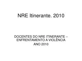 nre itinerante 2010