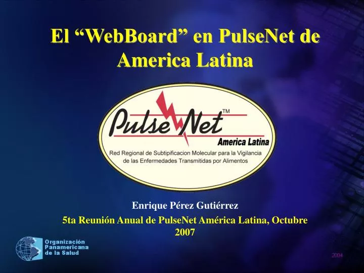 el webboard en pulsenet de america latina