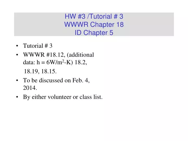 hw 3 tutorial 3 wwwr chapter 18 id chapter 5