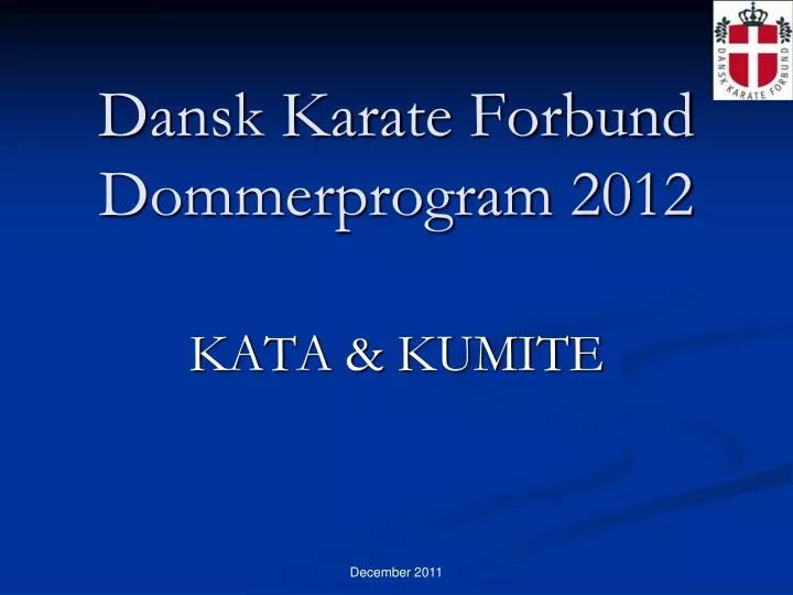 dansk karate forbund dommerprogram 2012