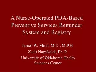 A Nurse-Operated PDA-Based Preventive Services Reminder System and Registry