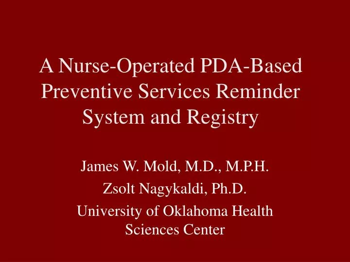 a nurse operated pda based preventive services reminder system and registry