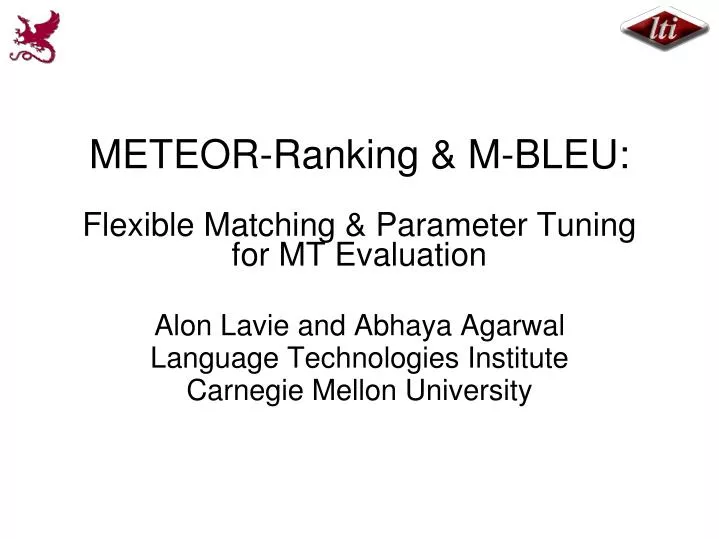 meteor ranking m bleu flexible matching parameter tuning for mt evaluation