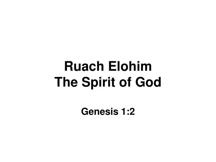 ruach elohim the spirit of god