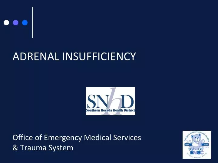 adrenal insufficiency office of emergency medical services trauma system