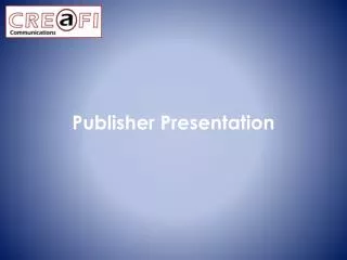 Publisher Presentation