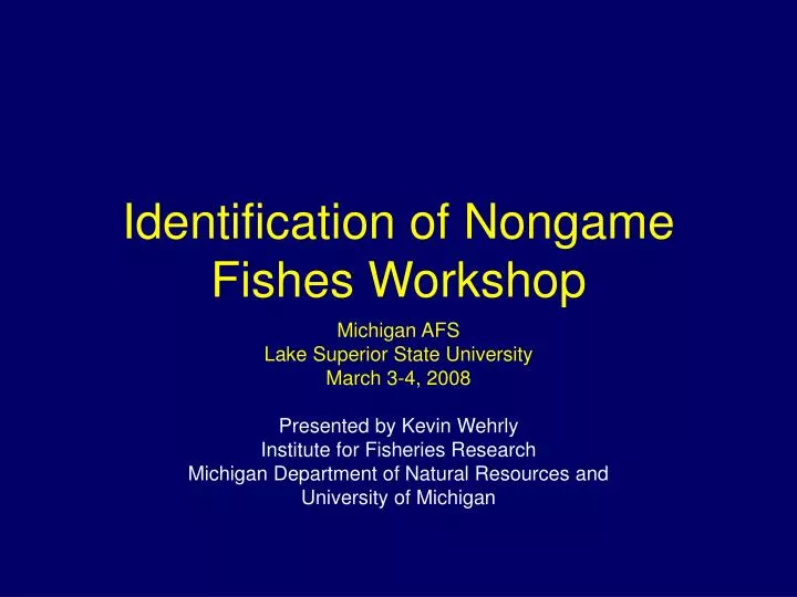 identification of nongame fishes workshop