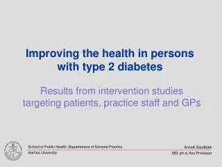 Improving the health in persons with type 2 diabetes