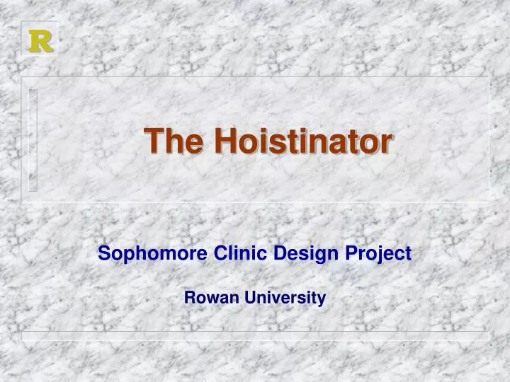 the hoistinator