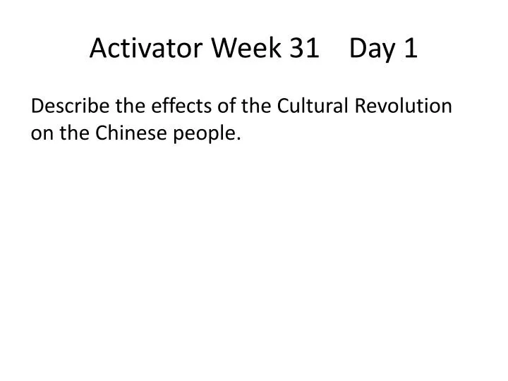 activator week 31 day 1