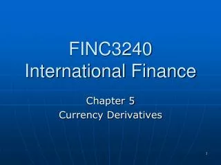 FINC3240 International Finance