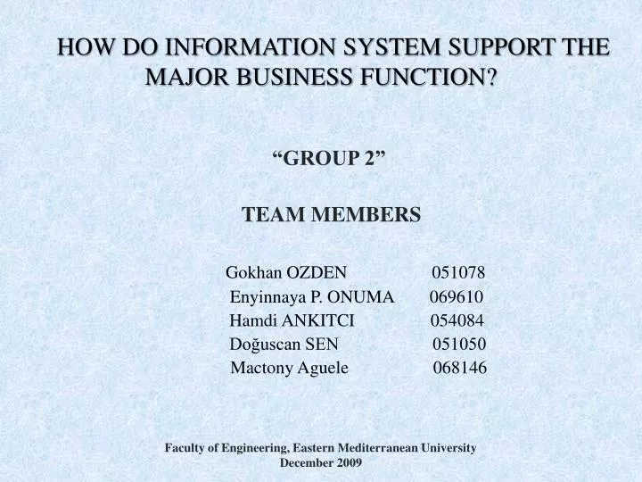 how do information system support the major business function