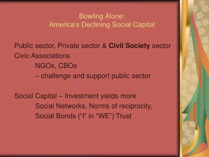 bowling alone america s declining social capital