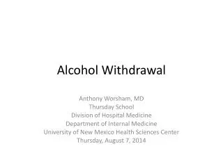 Alcohol Withdrawal