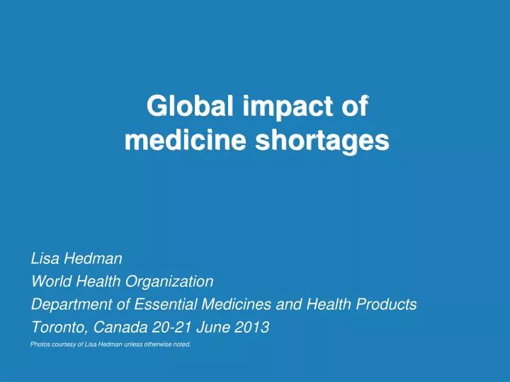 global impact of medicine shortages