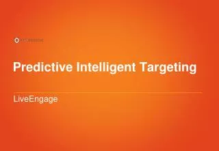 Predictive Intelligent Targeting