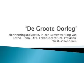 de groote oorlog