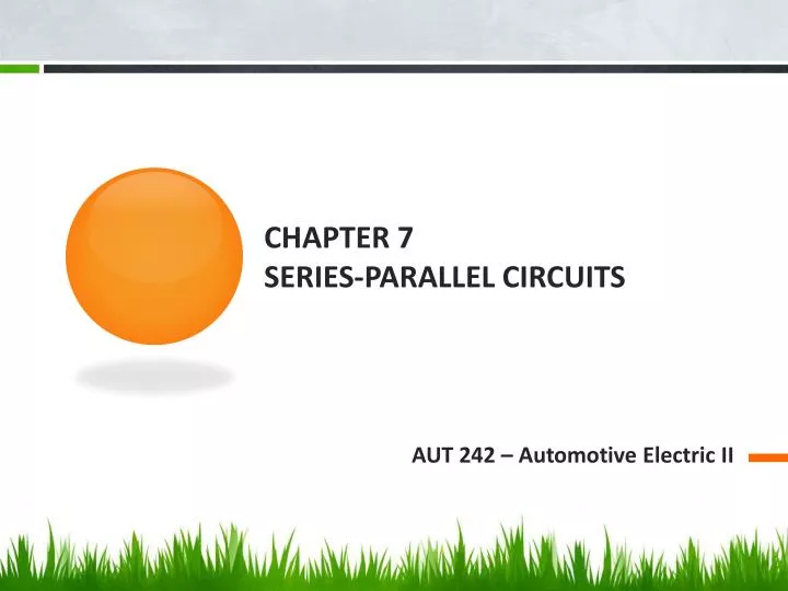 chapter 7 series parallel circuits