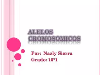 alelos cromosomicos