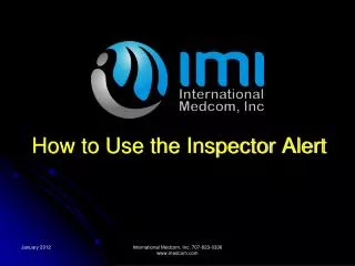 How to Use the Inspector Alert