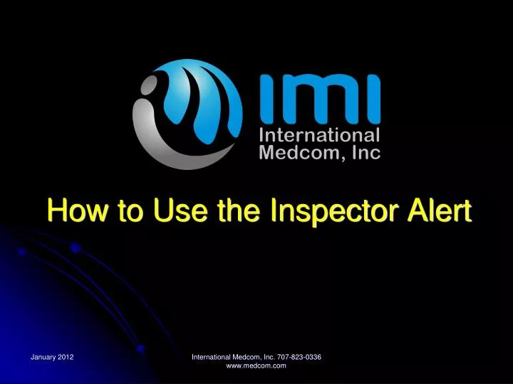 how to use the inspector alert