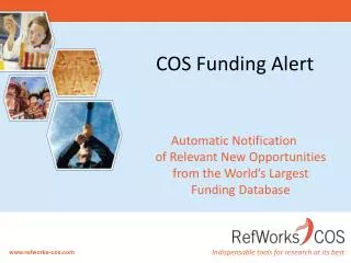 COS Funding Alert