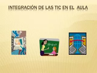 integraci n de las tic en el aula